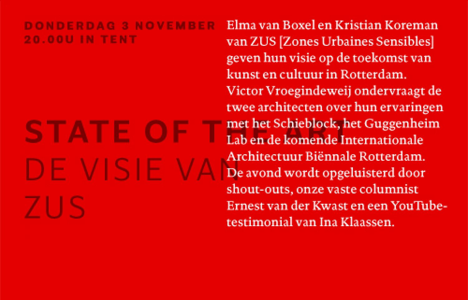 State of the Art, de visie van ZUS