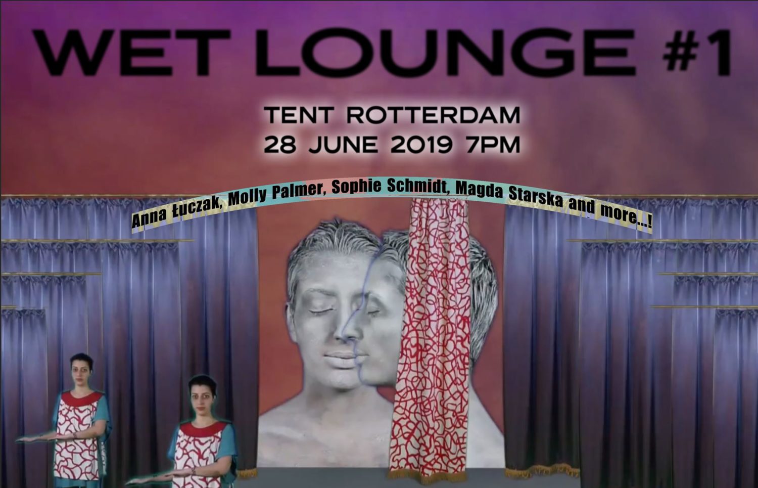 TENT Welcomes: WET Lounge #1